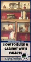 Pallets | Barn Wood | How to build a cabinet | How to dream up and build yourself a homemade built in cabinet to suit your needs just perfectly! Pallets and barn wood are the foundation of this project!
