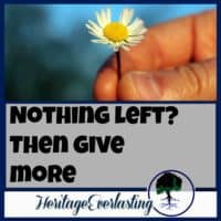 Give everything to God | Give and you will receive | Spiritual encouragement | Christian living | God's way of giving doesn't make sense: give everything you have and then give more. But when we give to Him everything we have, He works miracles.