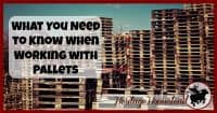 Pallets | Building with Pallets | DIY Pallet Projects | Old Wood | There are at least 5 things you need to think about when you are working with pallets. They are a great tool: when used properly they're even more brilliant!